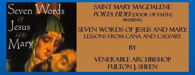 Seven Words of Jesus and Mary