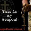 Rugged Rosary Banner – This is my Weapon